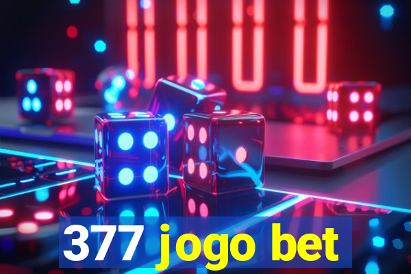 377 jogo bet